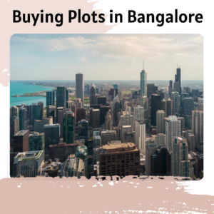 Real Estate FAQs: Answering Your Questions on Buying Plots in Bangalore